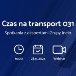 webinar inelo, czas na transport